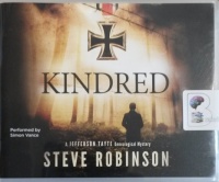 Kindred written by Steve Robinson performed by Simon Vance on Audio CD (Unabridged)